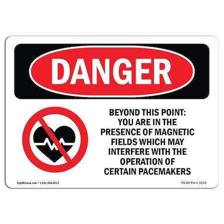Signmission OSHA Danger Sign, 7" Height, 10" Width, Aluminum, Beyond This Point Magnetic Fields, Landscape OS-DS-A-710-L-1639